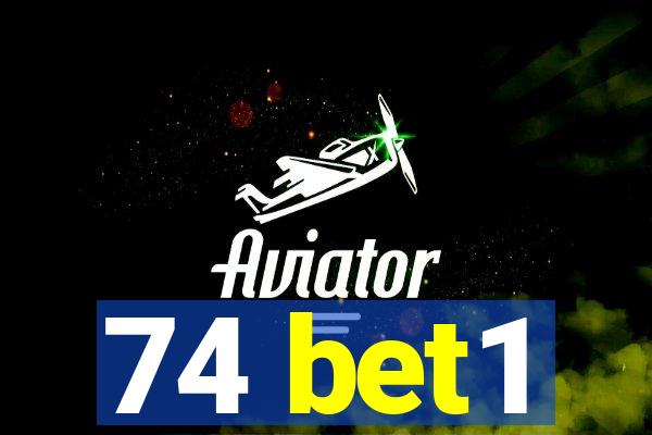 74 bet1